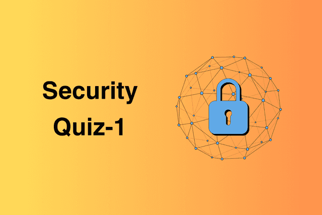 Security Quiz-1