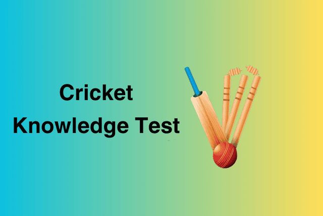 Cricket Knowledge Test
