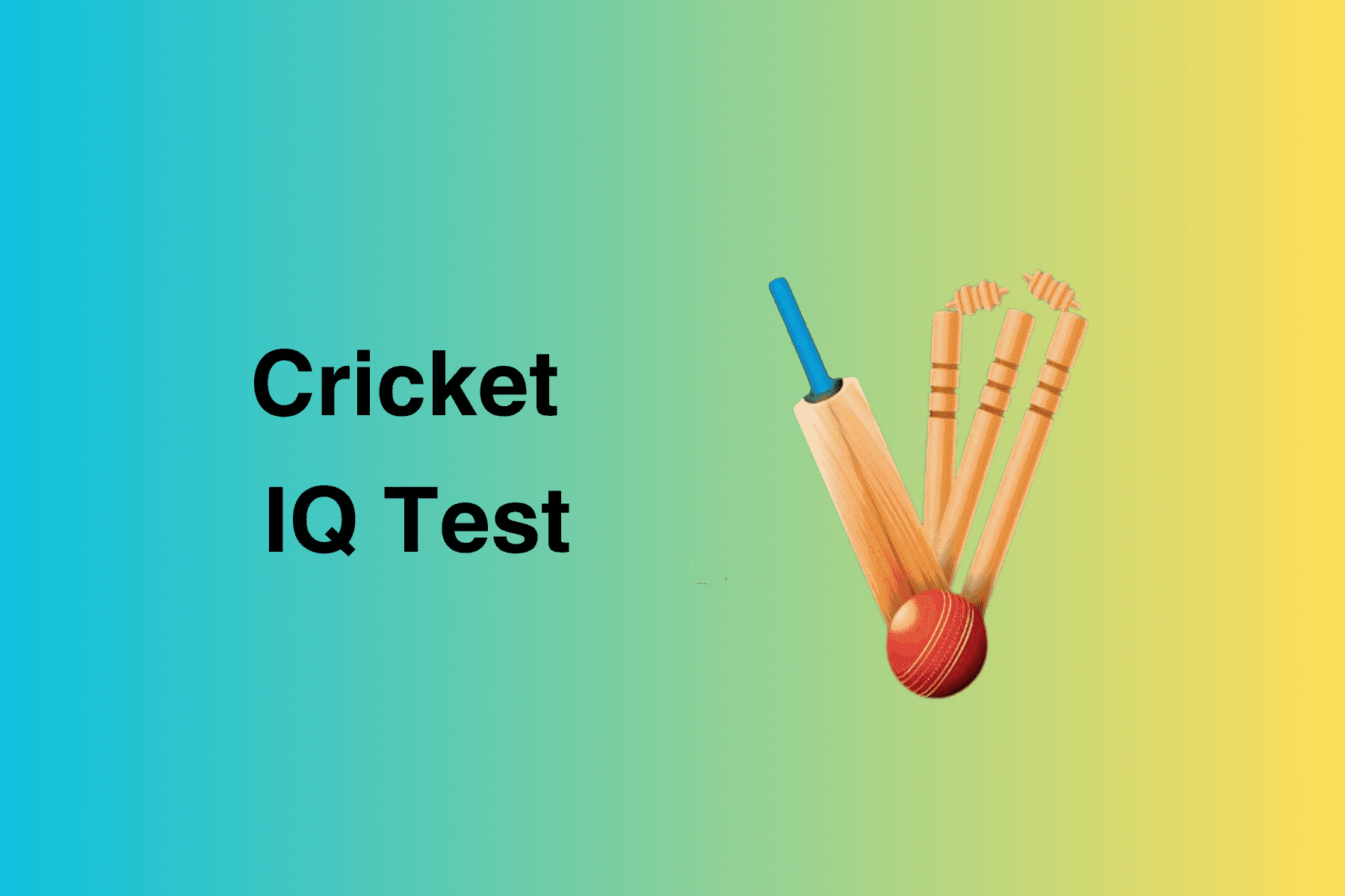 Cricket IQ Test