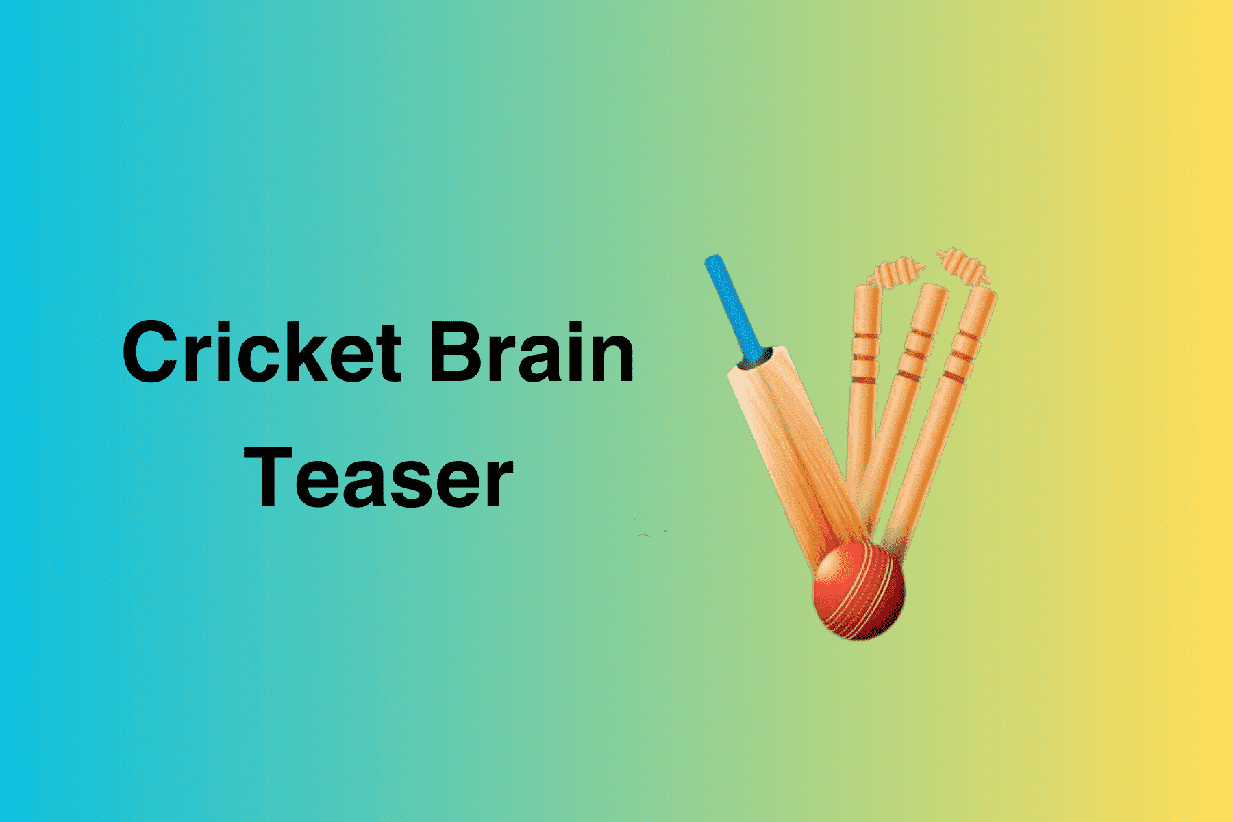 Cricket Brain Teaser