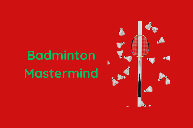 Badminton Mastermind
