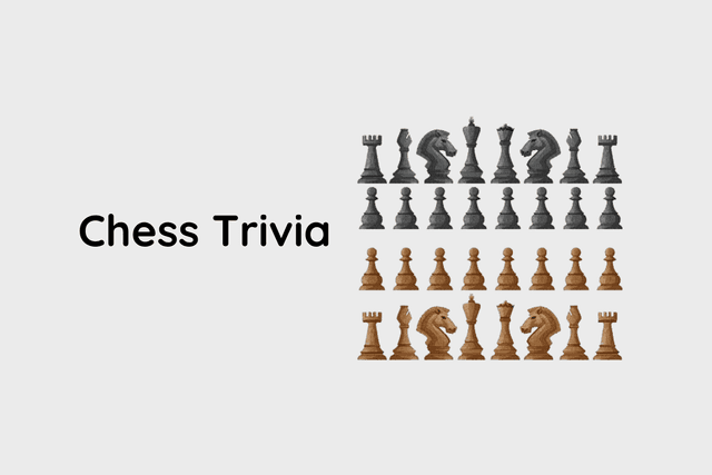 Chess Trivia