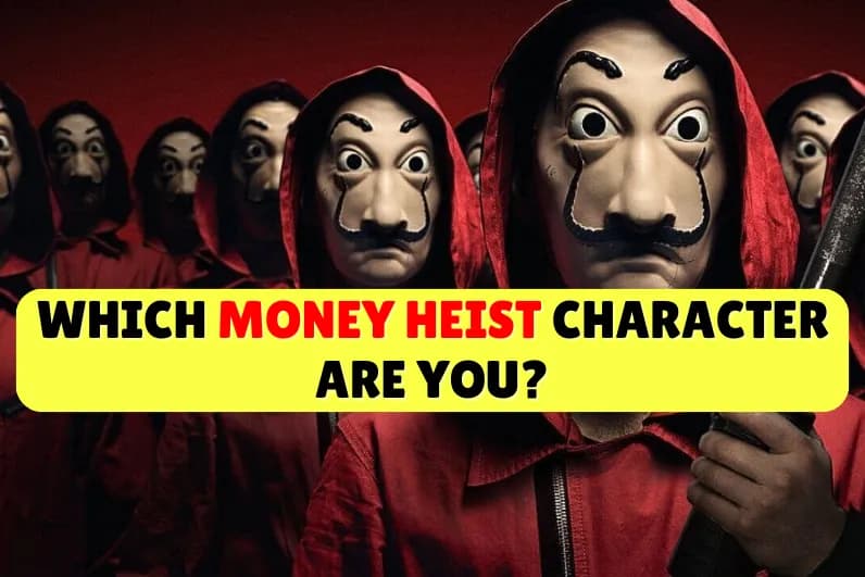 Which Money Heist Character Are You?
