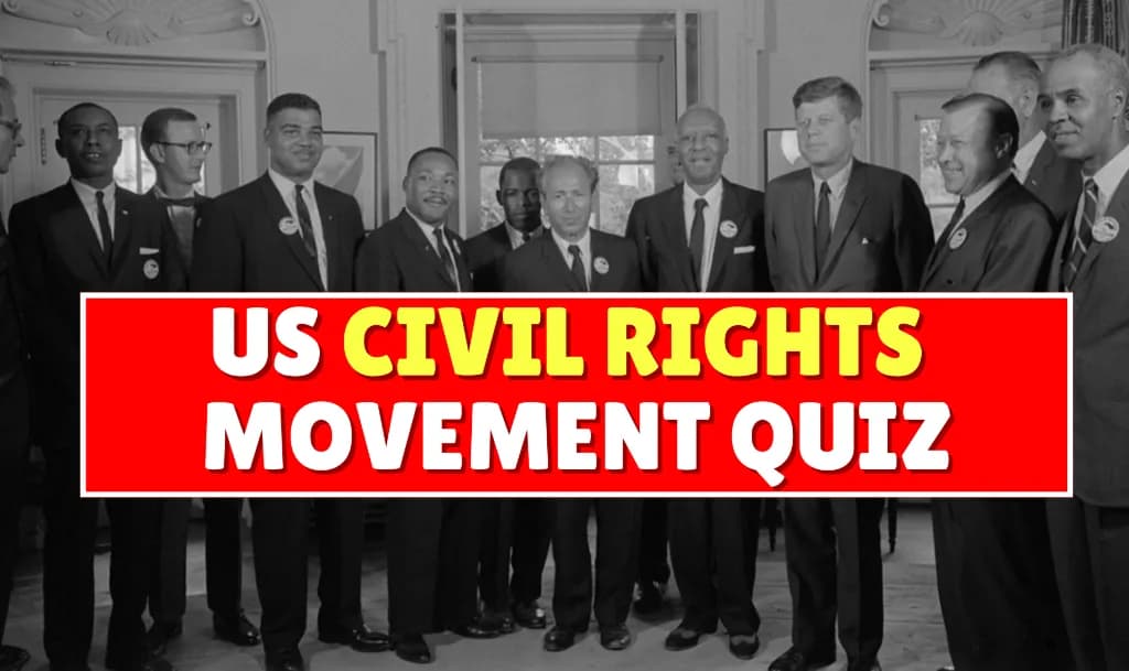 US Civil Rights Movement Quiz