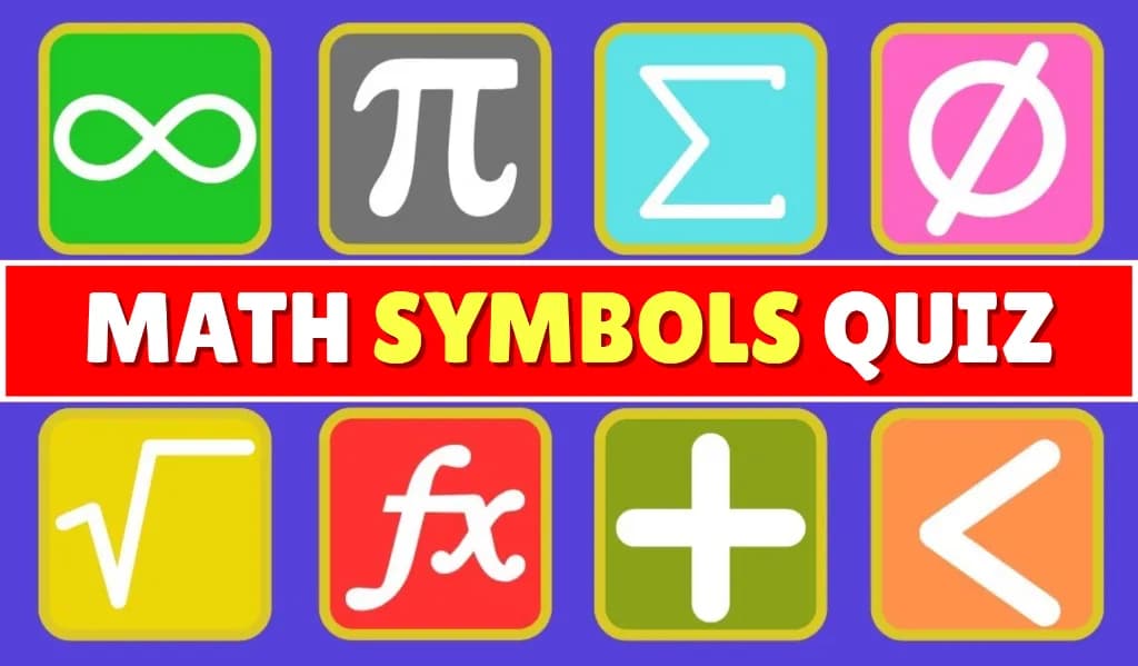 Math Symbols Quiz