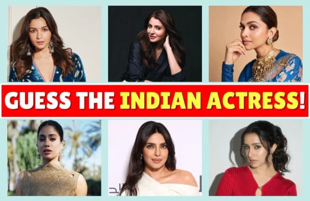 Guess The Indian Actress!