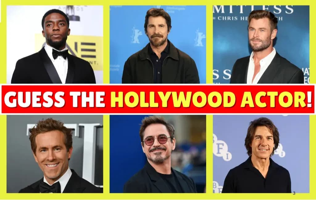 Guess The Hollywood Actor!