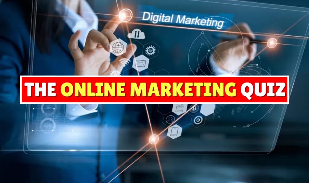 The Online Marketing Quiz