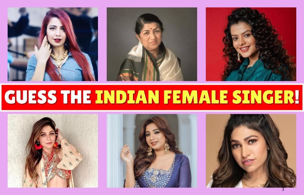 Guess The Indian Female Singer!