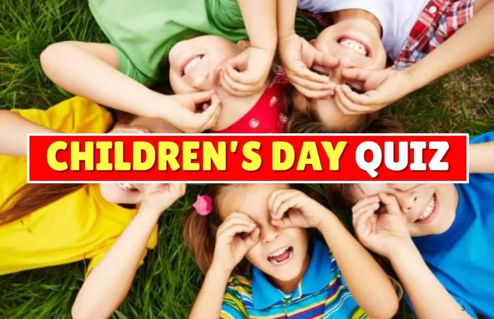 Children’s Day Quiz