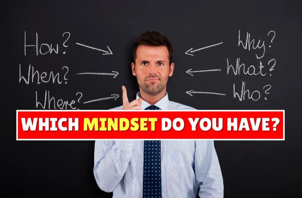 Which Mindset Do You Have?