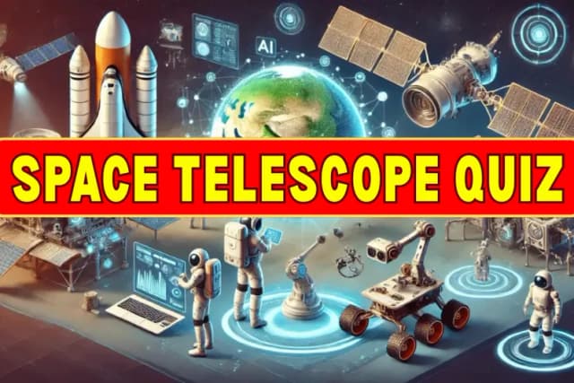 Space Telescope Quiz