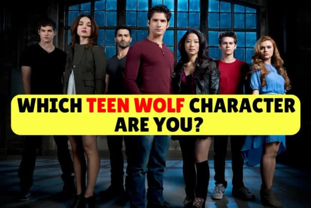 Which Teen Wolf Character Are You?