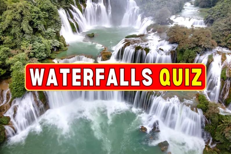 Waterfalls Quiz