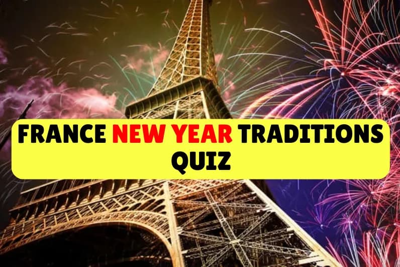 France New Year Traditions Quiz