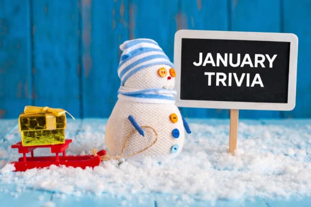 January Trivia