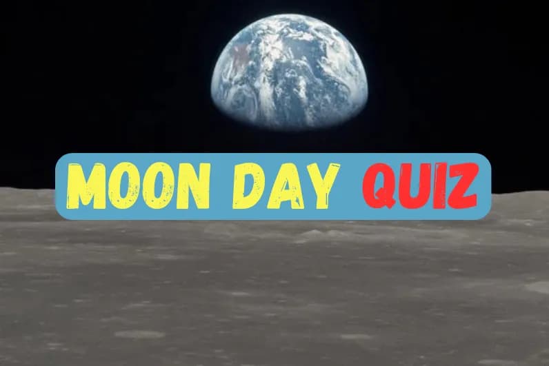 Moon Day Quiz