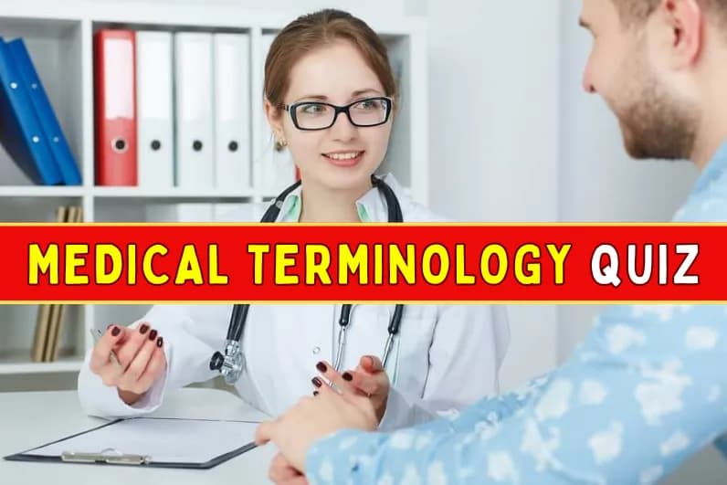 Medical Terminology Quiz