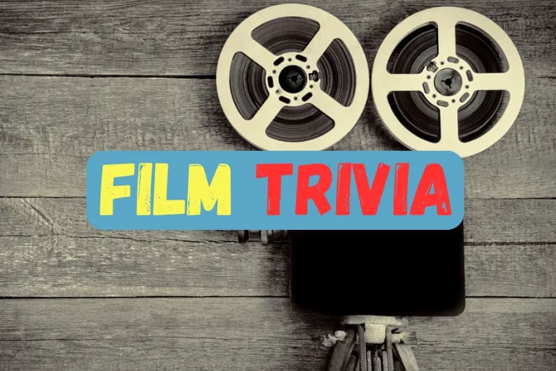 Film Trivia