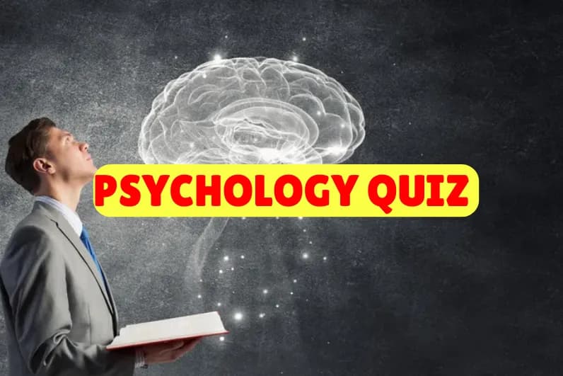 Psychology Quiz
