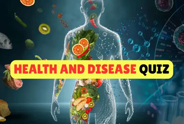 Health and Disease Quiz