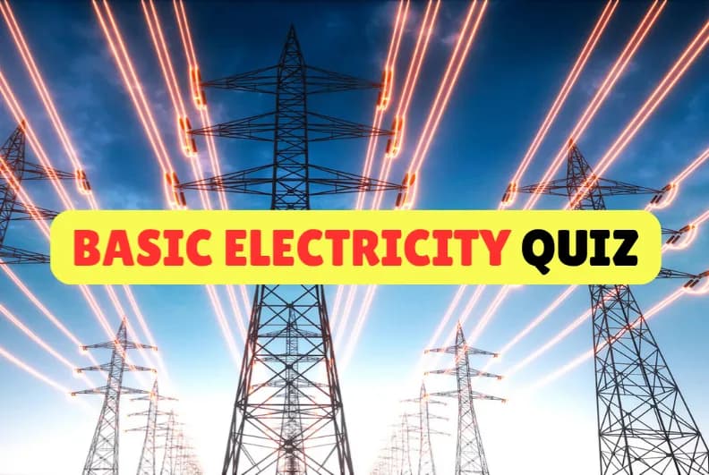 Basic electricity Quiz