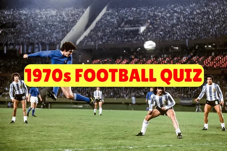 1970s Football Quiz