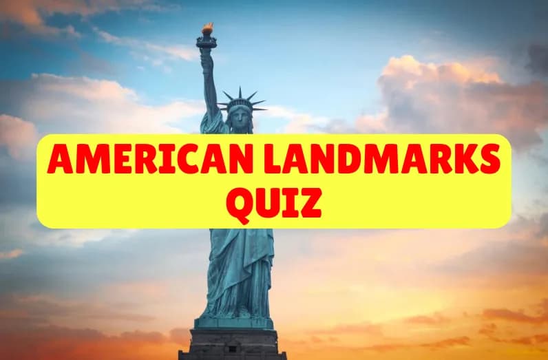 American Landmarks Quiz