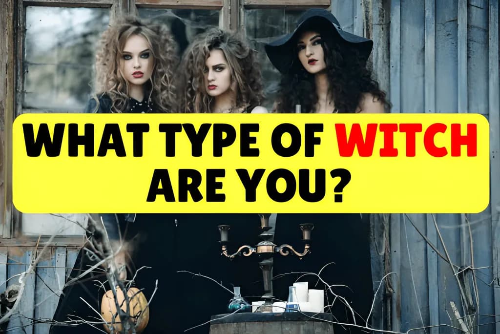 What Type of Witch Are You?