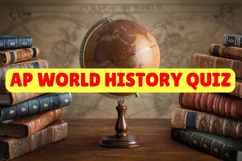 AP World History Quiz