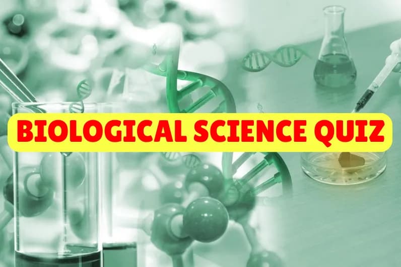 Biological Science Quiz