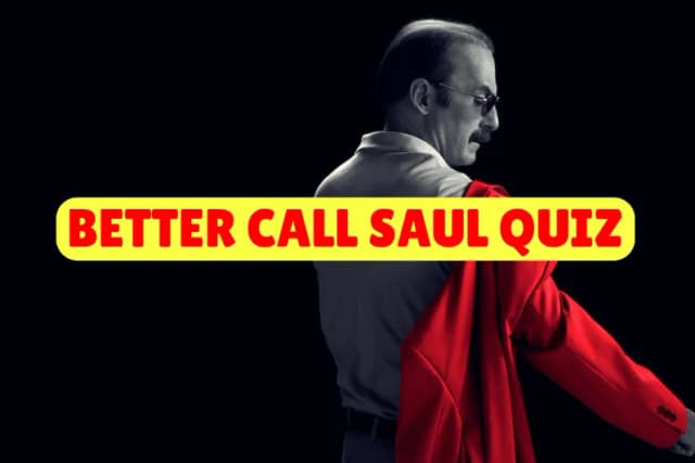 Better Call Saul Quiz