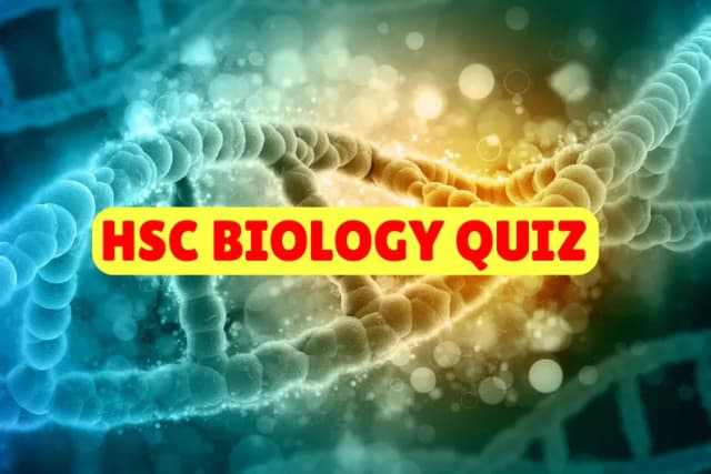 HSC Biology Quiz