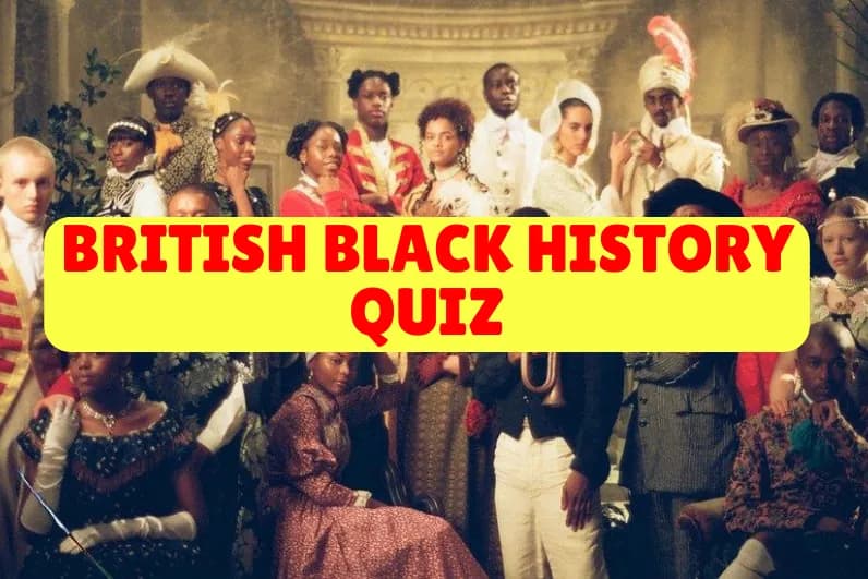 British Black History Quiz