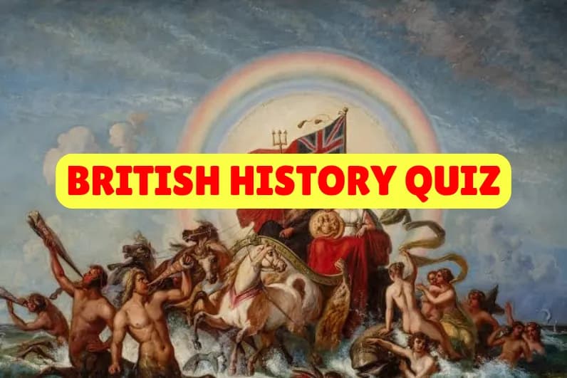 British History Quiz