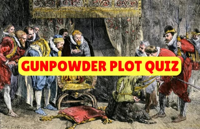 Gunpowder Plot Quiz