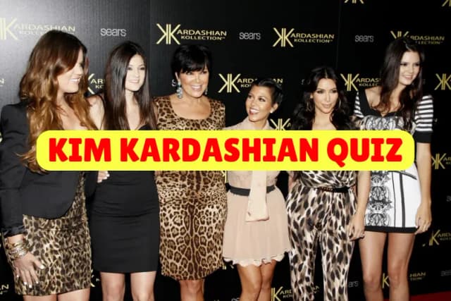 Kim Kardashian Quiz