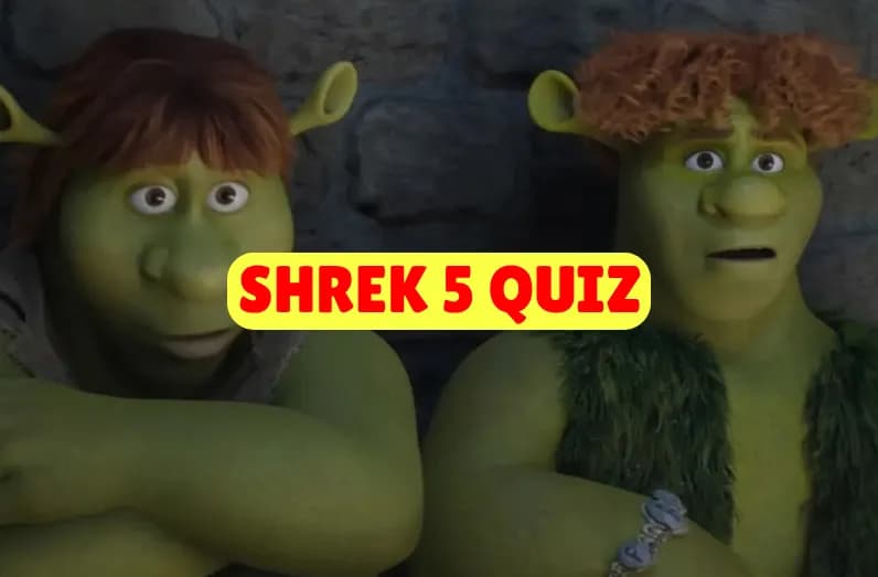 Sherk 5 Quiz