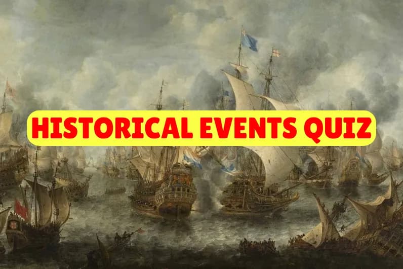 Historical Events Quiz