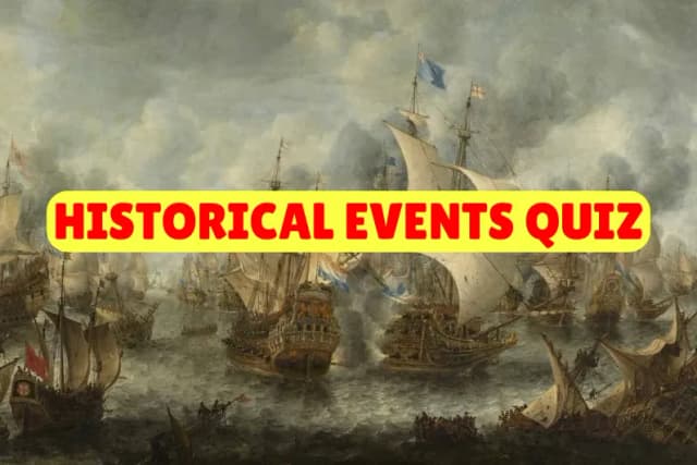 Historical Events Quiz