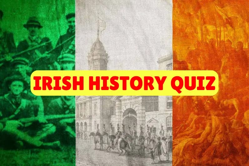 Irish History Quiz
