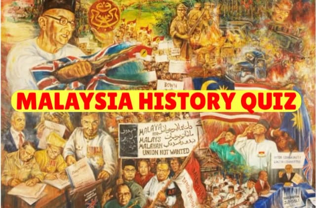 Malaysia History Quiz
