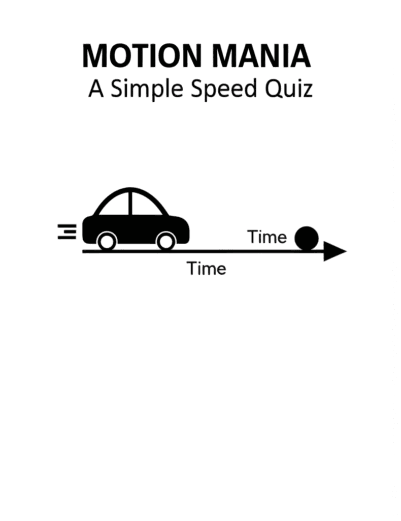 Motion Mania: A Simple Speed Quiz