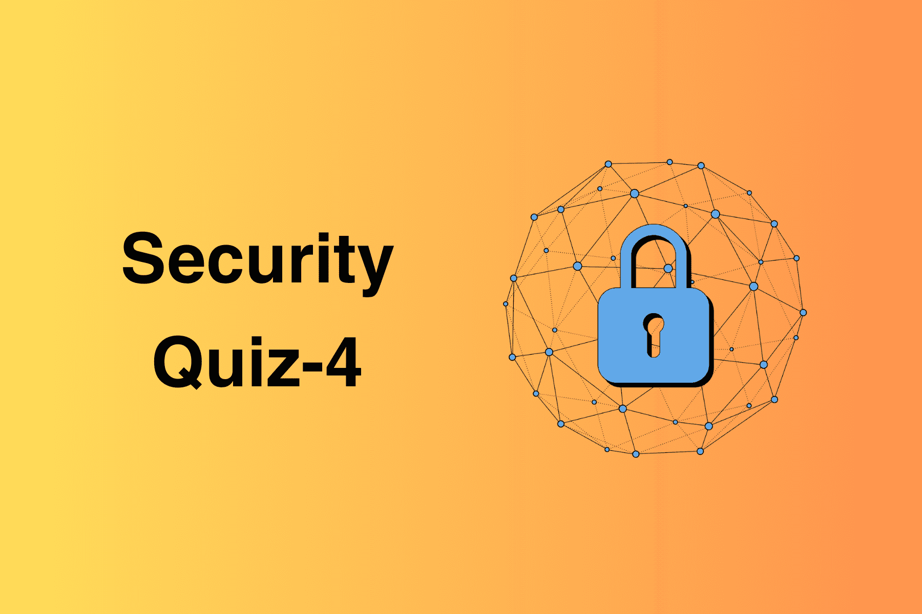 Security Quiz-4
