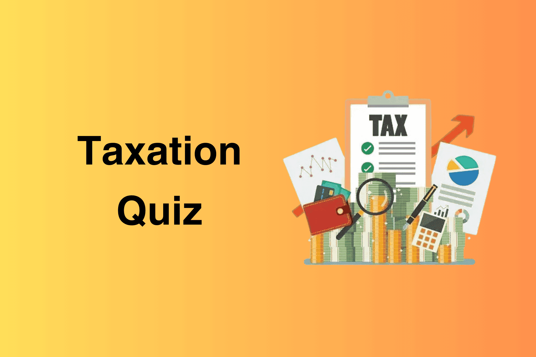 Taxation Quiz