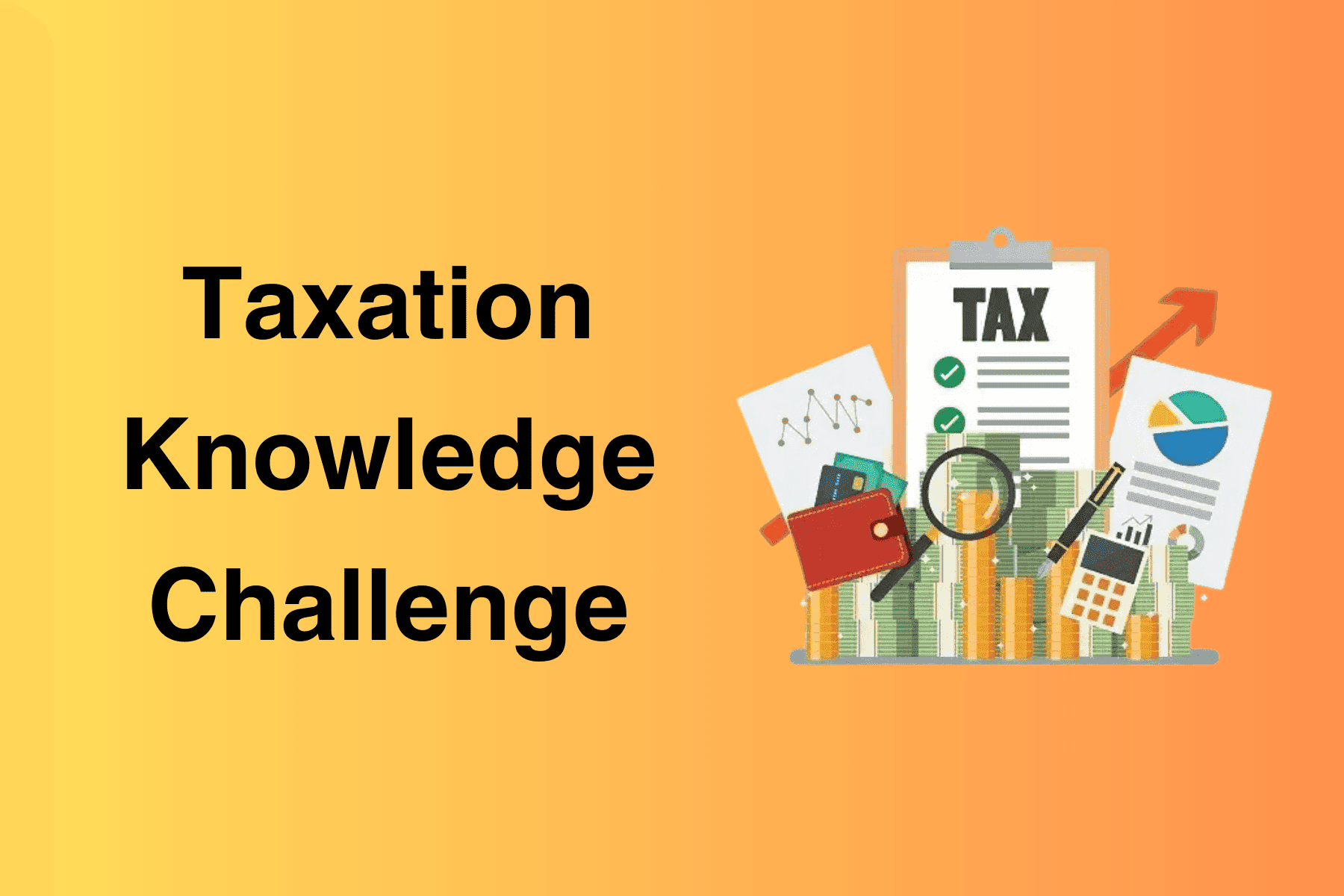 Taxation Knowledge Challenge