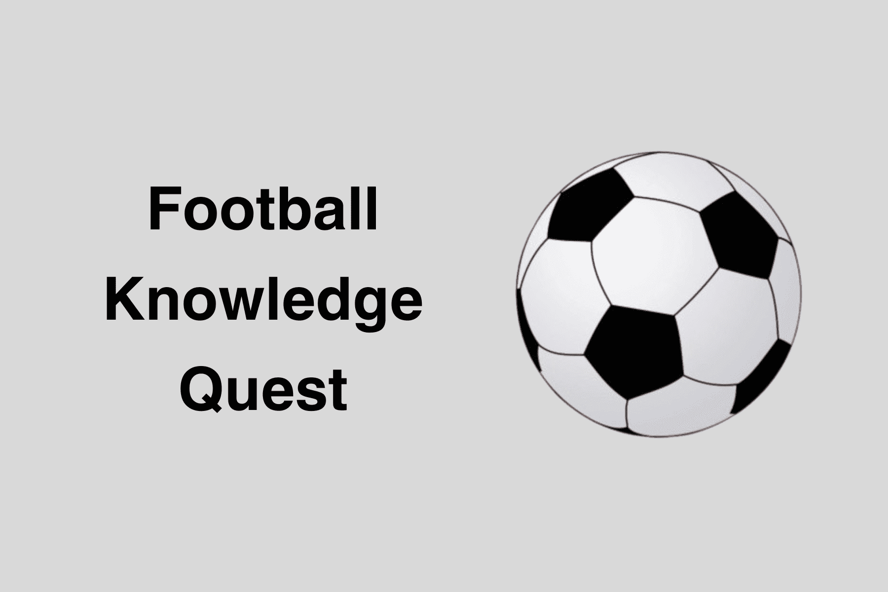 Football Knowledge Quest