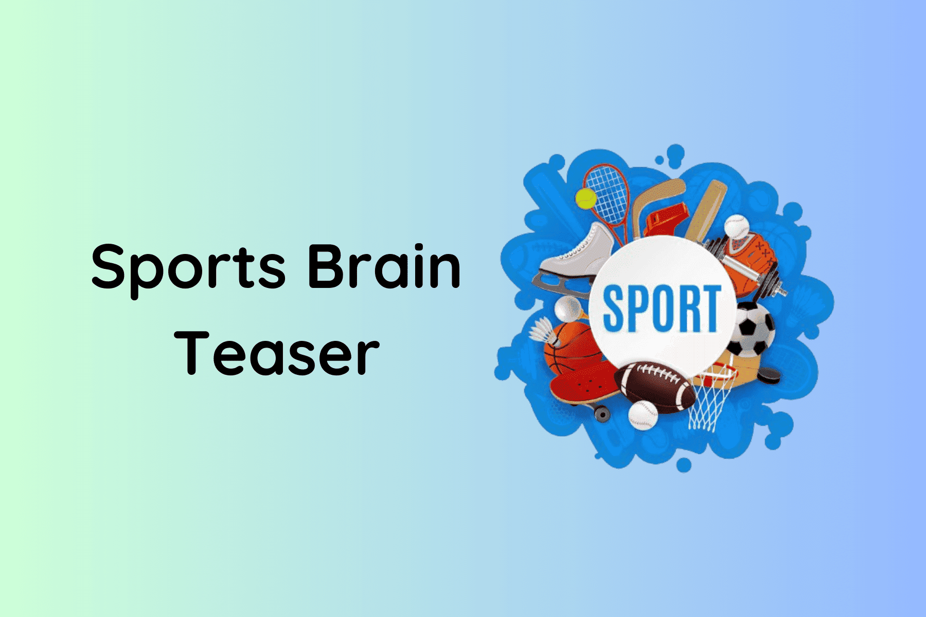 Sports Brain Teaser