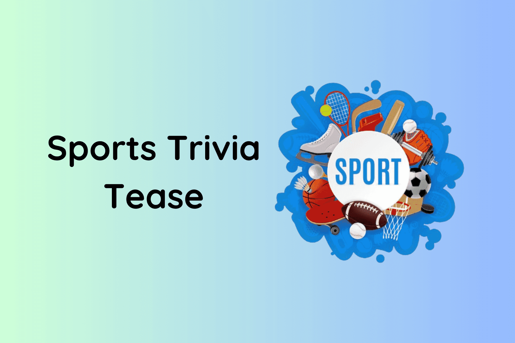 Sports Trivia Tease