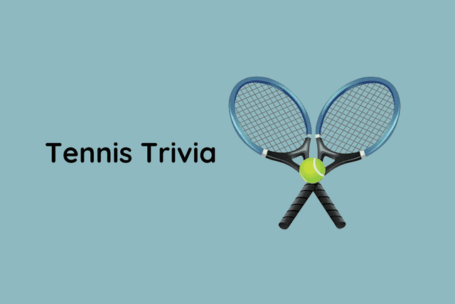 Tennis Trivia